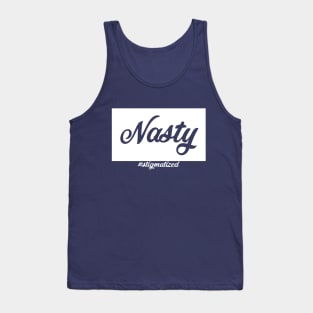 Nasty - Stigmatized Tank Top